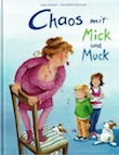 Chaos-mit-Mick-und-Muck
