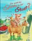 Was-macht-das-Schwein-in-der-Stadt